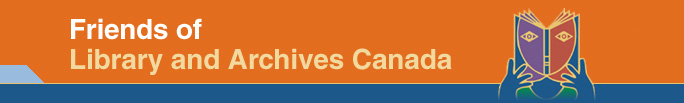 Friends of Library and Archives Canada